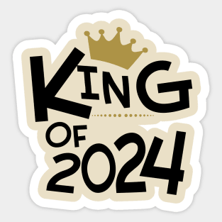 King Of 2024.  Happy New Year Sticker